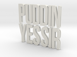 Letter Bundle (extra sizes) PUDDIN + YES SIR