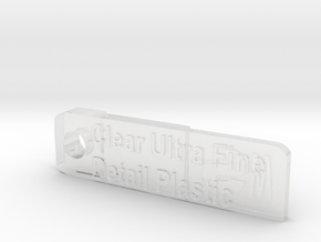 Clear Ultra Fine Detail Plastic Material Sample in Clear Ultra Fine Detail Plastic