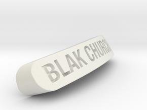BLAK CHURCH Nameplate for Steelseries Rival in White Natural Versatile Plastic
