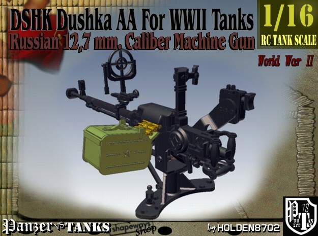 1-16 DSHK Dushka AA For WWII Tanks in Smooth Fine Detail Plastic