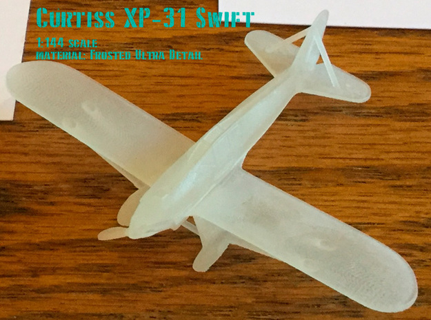 Curtiss XP-31 Swift in Gray PA12: 1:144