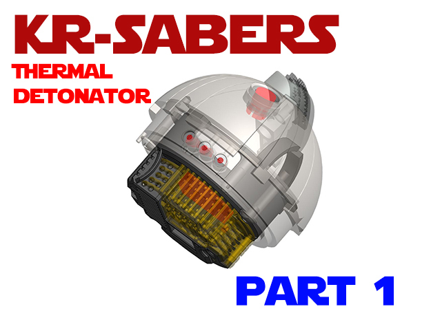 KR-Sabers - Thermal Detonator Chassis Part1 in White Natural Versatile Plastic