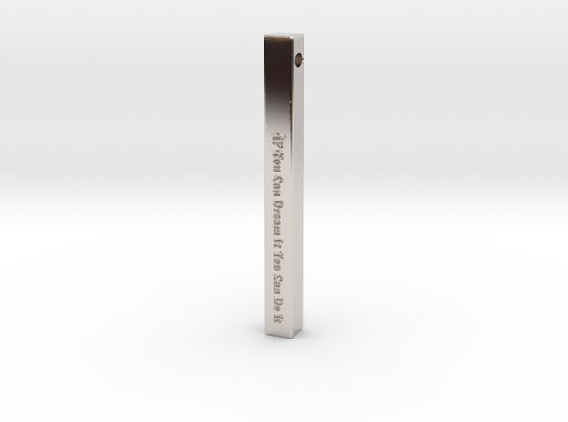 Vertical Bar Pendant "IF You Can Dream" in Rhodium Plated Brass