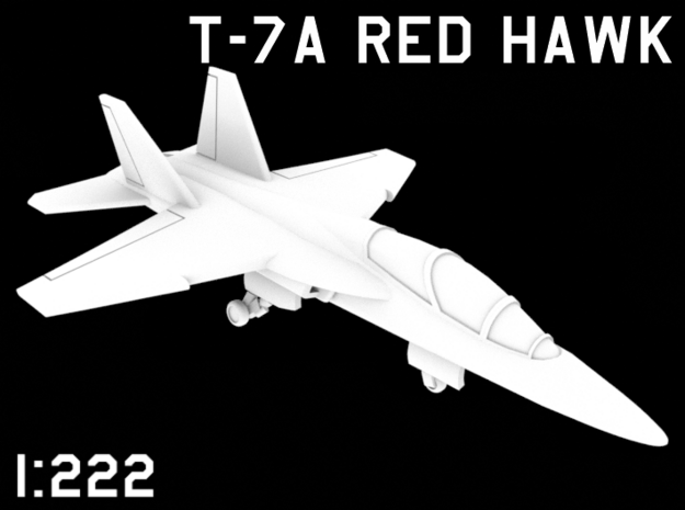 1:222 Scale T-7A Red Hawk (Clean, Deployed) in White Natural Versatile Plastic