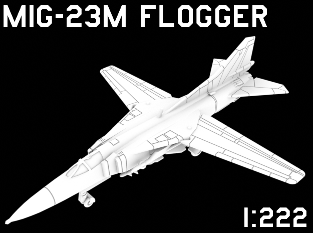 1:222 Scale MiG-23M Flogger (Loaded, Deployed)o in White Natural Versatile Plastic