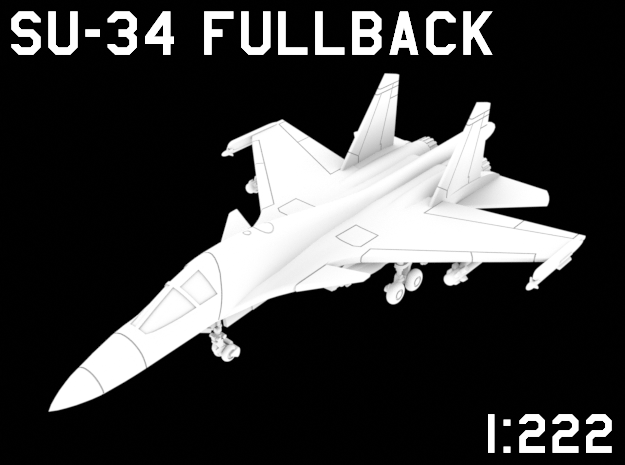 1:222 Scale Su-34 Fullback (Loaded, Deployed) in White Natural Versatile Plastic