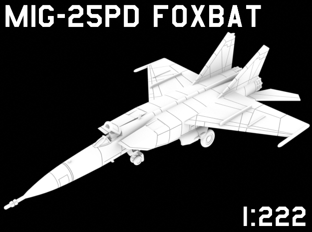1:222 Scale MiG-25PD Foxbat (Clean, Stored) in White Natural Versatile Plastic