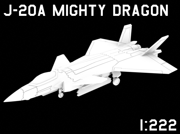 1:222 Scale J-20A Mighty Dragon (Loaded, Deployed) in White Natural Versatile Plastic
