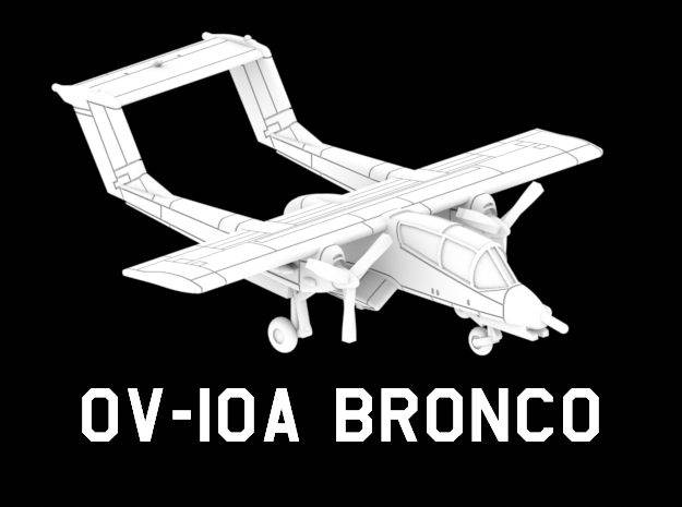 OV-10A Bronco (Clean) in White Natural Versatile Plastic: 1:220 - Z
