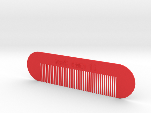 work damn it comb in Red Processed Versatile Plastic