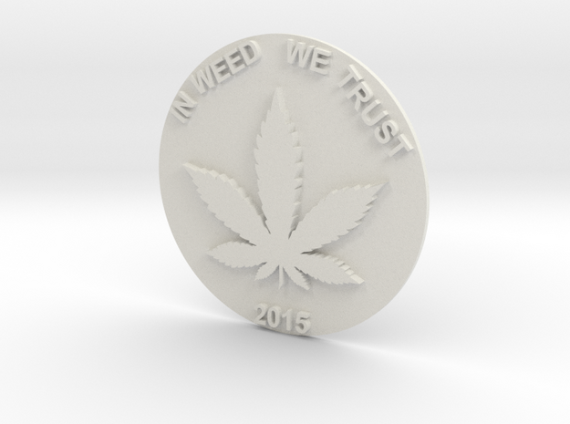 Marijuana Coin in White Natural Versatile Plastic