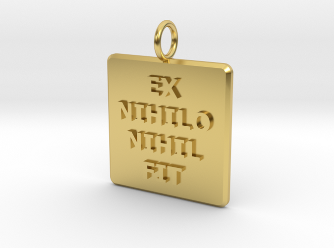 Latin wording Ex Nihilo Nihil Fit (Out of Nothing Comes Nothing) pendant