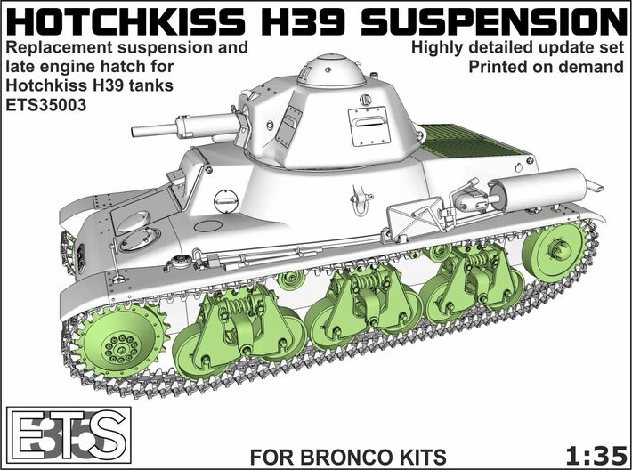 ETS35003 Hotchkiss H39 running gear + engine hatch 3d printed
