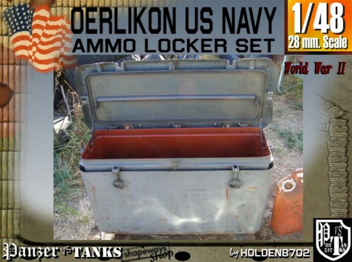 1-48 Oerlikon US Navy Ammo Locker Set 3d printed 