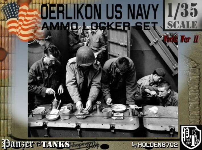 1/35 Oerlikon USN Ammo Locker Closed 3d printed 