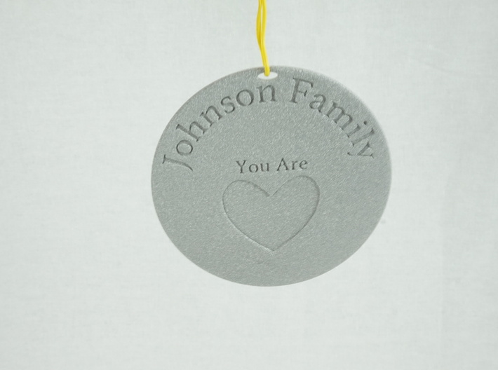 You Are Loved Johnson Family Ornament 3d printed Perfect ornament for holidays!