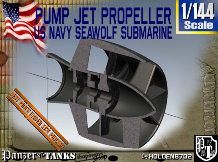 1-144 Pump Jet Seawolf Submarine Propeller 3d printed