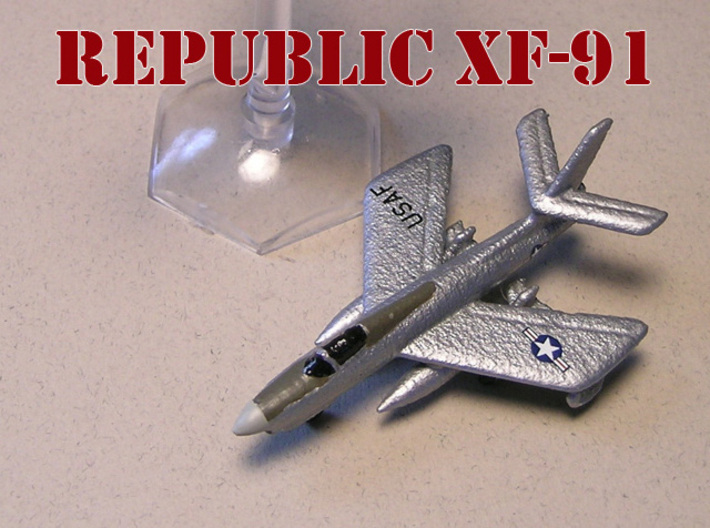 Republic XF-91 Thunderceptor Pair 6mm 1/285 3d printed Republic XF-91 Thunderceptor (radar nose) painted by Fred O.