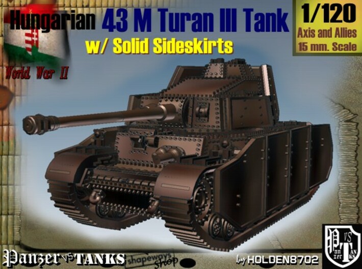 1-120 Hungarian 43M Turan III Solid Sideskirts 3d printed