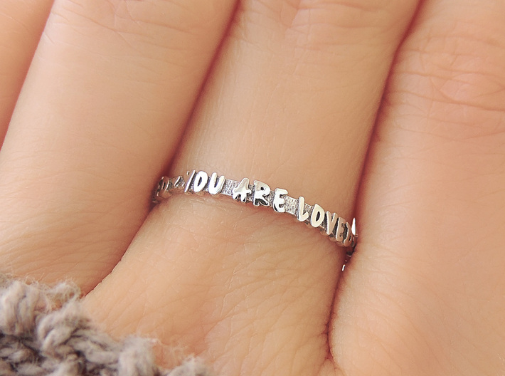 You Are Loved Ring (Multiple Sizes) 3d printed ‘You Are Loved’ Ring in Polished Silver with Aftermarket Patina