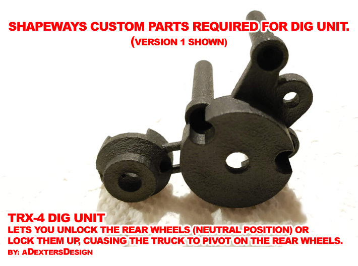 TRX-4 DIG UNIT - Custom Parts 3d printed 