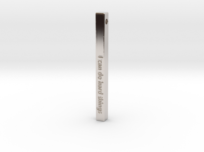 Vertical Bar Customized Pendant &quot;I can do hard&quot; 3d printed
