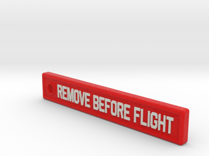 3 Inches KeyChain Remove Before Flight Sign 3d printed