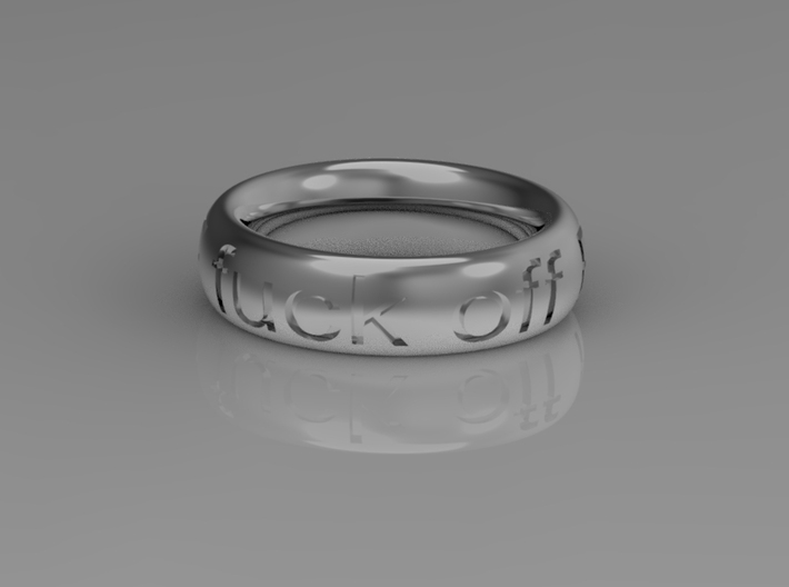 Fuck off - The ring that says no instead of you 3d printed 