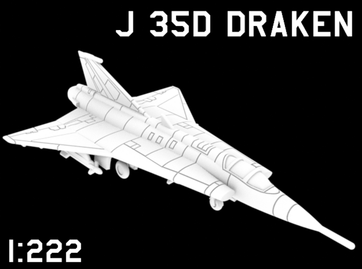 1:222 Scale J 35D Draken (Loaded, Deployed) 3d printed