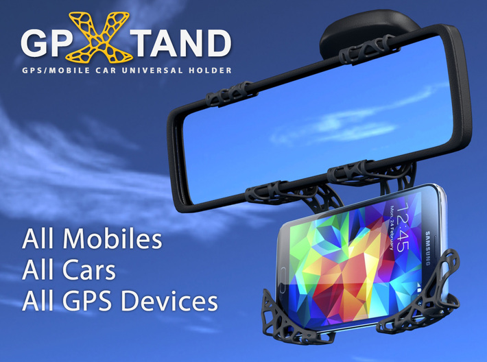 GPXtand - Universal Mobile and GPS Car Holder 3d printed Fits in All Mobiles, All Cars and All GPS Devices - WITH OR WITHOUT CASE!
