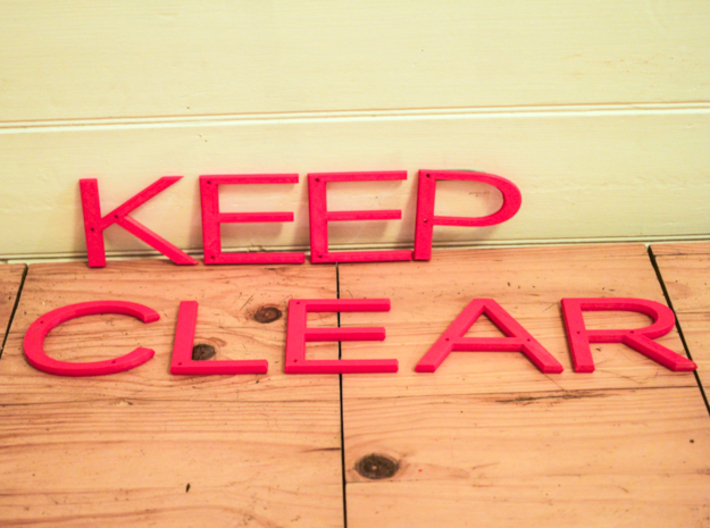 Keep Clear sign 3d printed