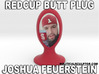 Redcup butt plug Joshua Feuerstein 3d printed 