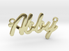 Name Pendant - "Abby" 3d printed 