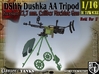 1-16 DSHK Dushka WWII AA Tripod 3d printed 
