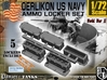 1/72 Oerlikon US Navy Ammo Locker SET 3d printed 