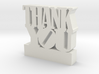 Thank You 3d sculpture with customizable text 3d printed 