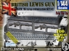 1/144 Lewis Auto Machine Gun Naval Set102 3d printed 