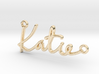 Katie Script First Name Pendant 3d printed 