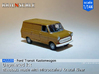 Ford Transit Kastenwagen (1/144) 3d printed 