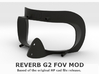 Reverb G2 FOV MOD 3d printed 
