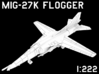 1:222 Scale MiG-27K Flogger (Loaded, Deployed)o 3d printed 