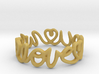 "We Love you" Ring 3d printed 