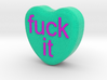 Candy Heart "fuck it" - Green/Pink 3d printed 